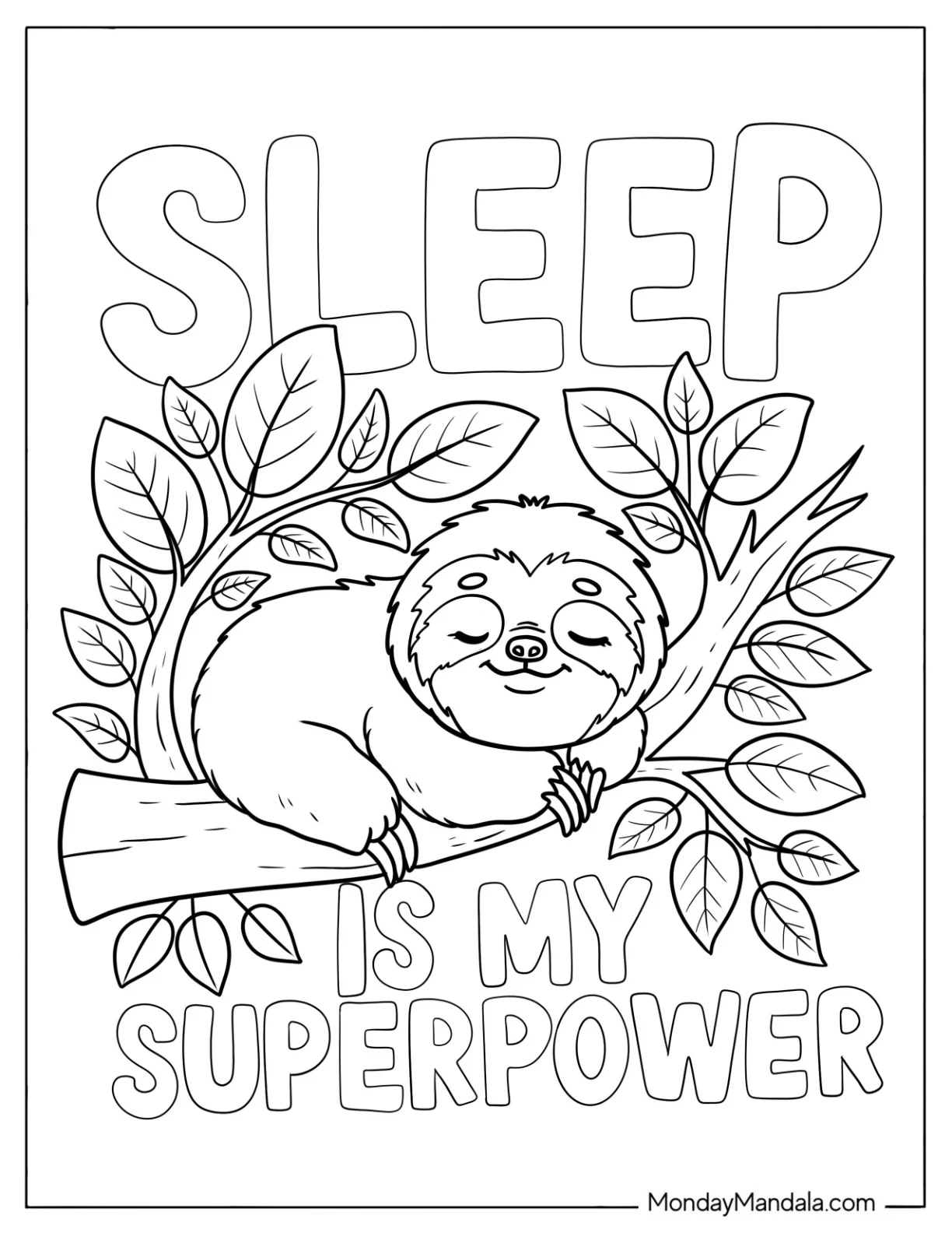 Sleep is My Superpower with Sloth Coloring Page on a Tree Branch coloring page