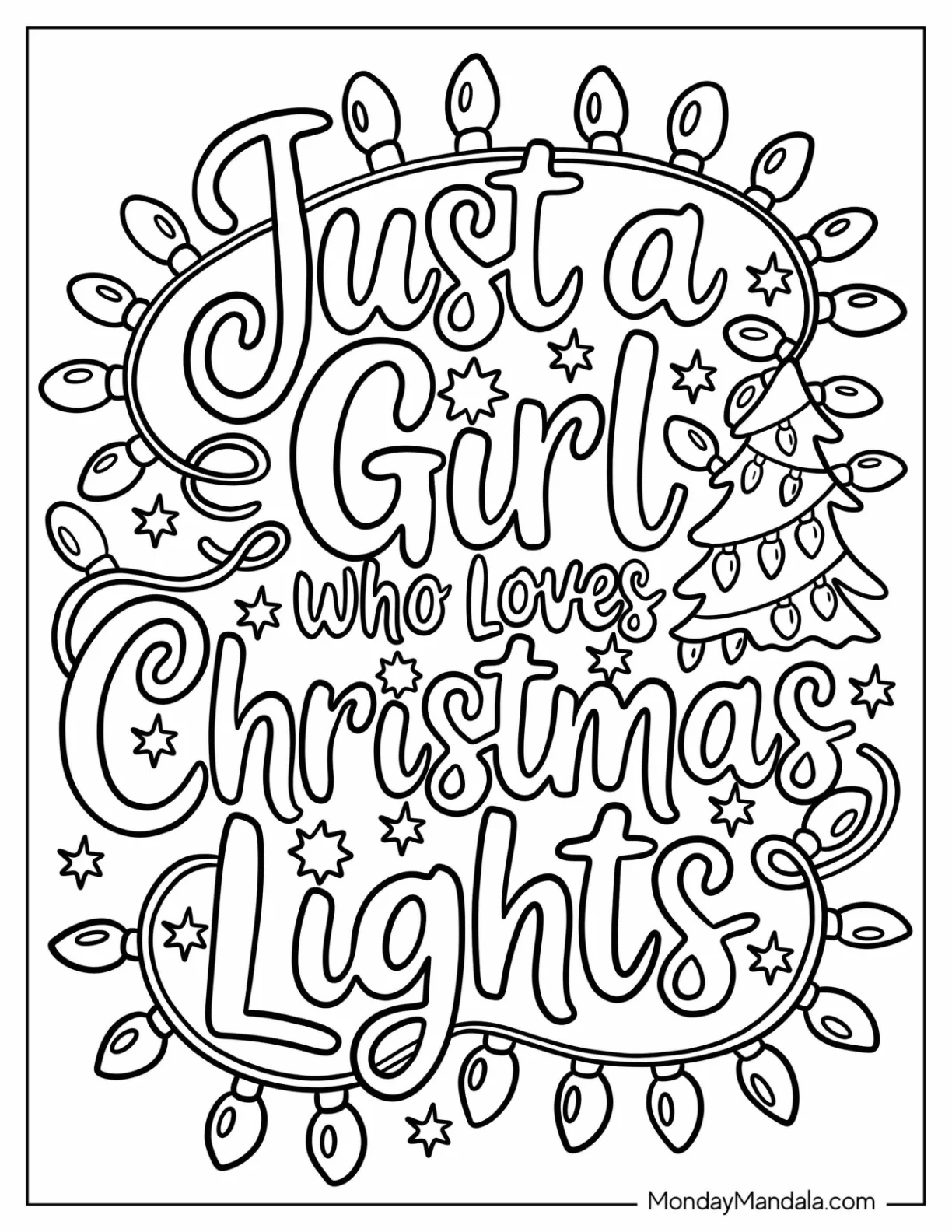 Just a Girl Who Loves Christmas Lights Coloring Page Text Surrounded by Decor coloring page