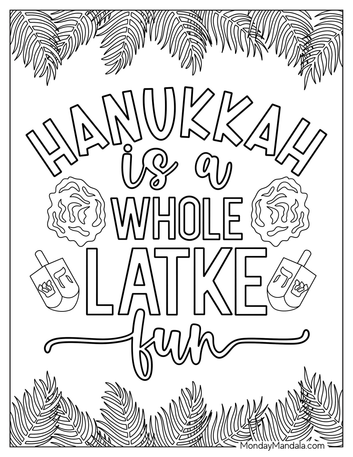 Hanukkah Is A Whole Latke Fun coloring page