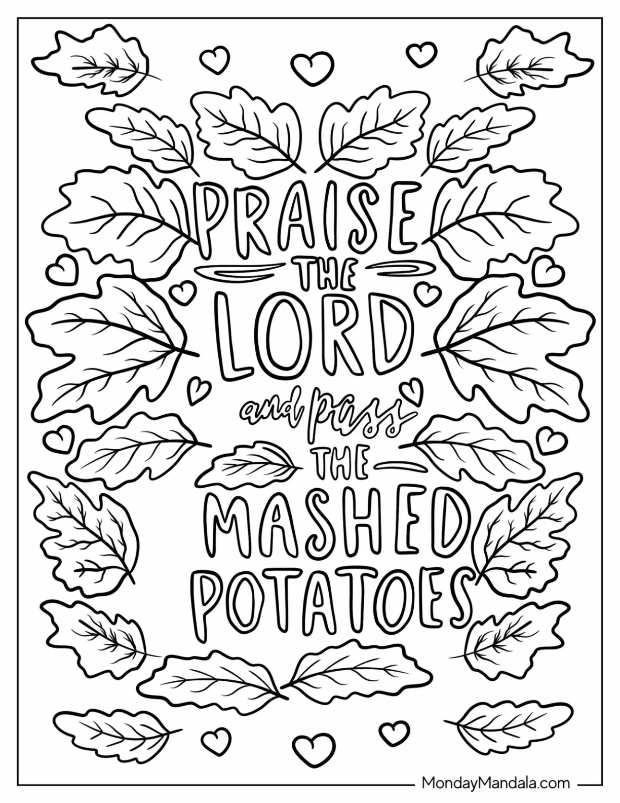 Thanksgiving Coloring Page of Praise the Lord and Pass the Mashed Potatoes with Fall Leaves coloring page