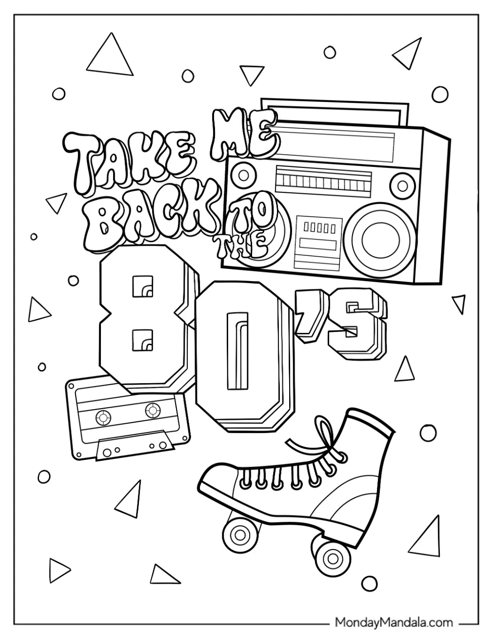 Take Me Back To The 80s Coloring Page coloring page