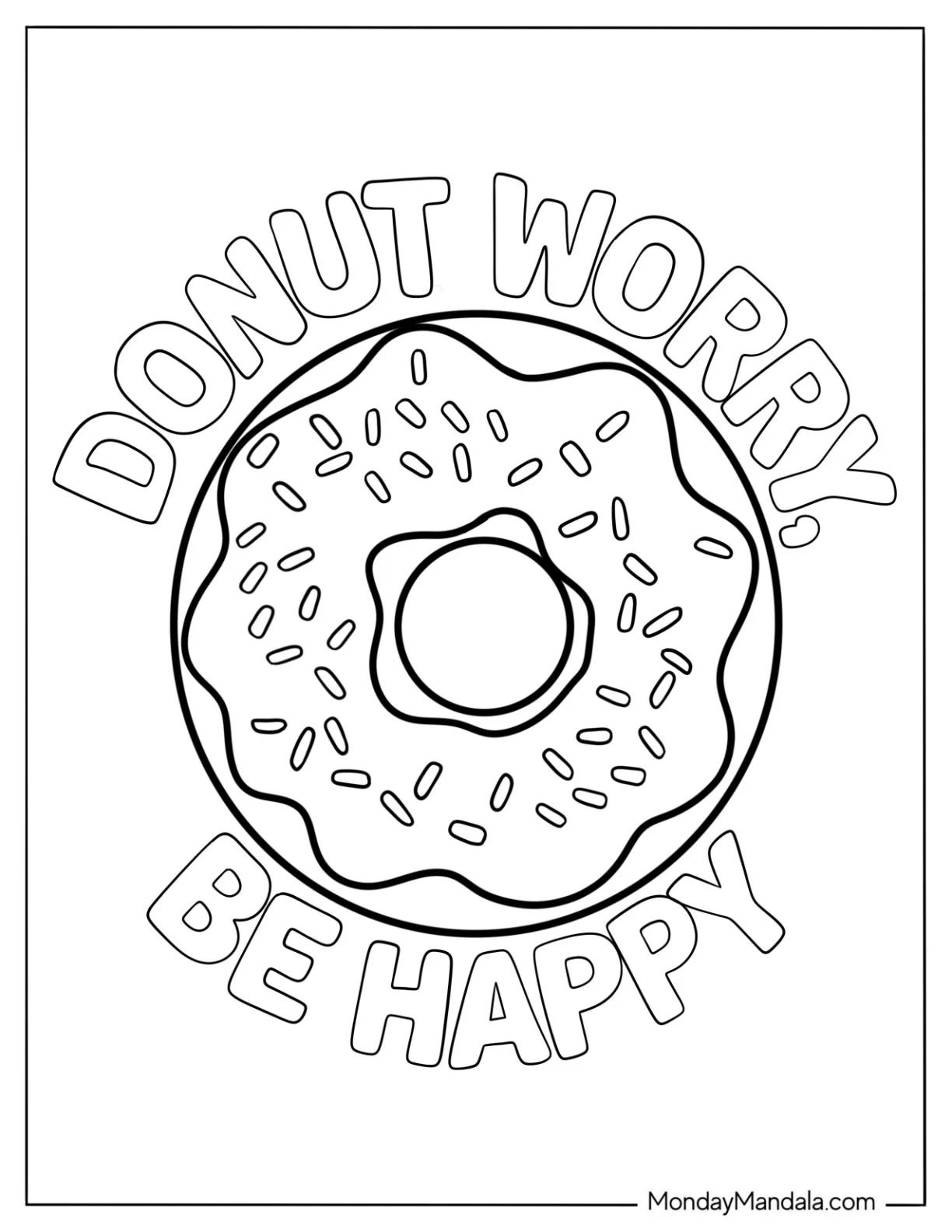 Donut Coloring Page Worry Be Happy Words Around A Tasty Donut coloring page