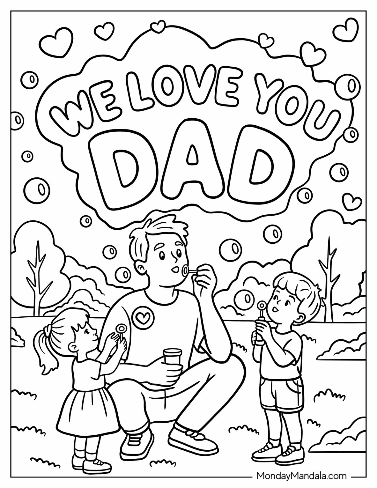 Father's Day Coloring Pag of Happy Kids Blowing Bubbles With Dad Under We Love You Dad Words coloring page — printable line art