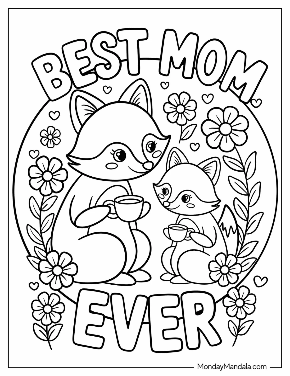 Mother's Day Coloring Page of Mama and Baby Fox Drinking Tea with Best Mom Ever Words coloring page — printable line art