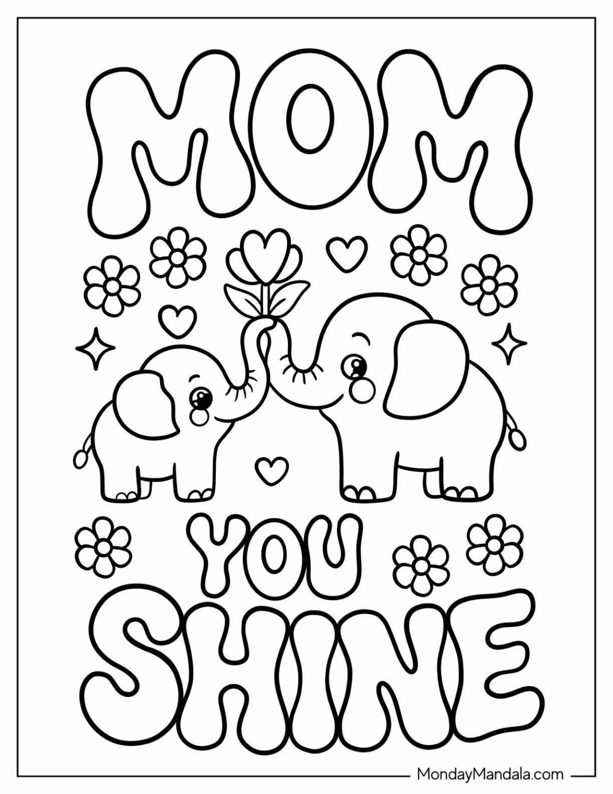 Mother's Day Coloring Page of Mom You Shine Words with Cute Mom and Baby Elephant Holding a Flower For Kids coloring page — printable line art